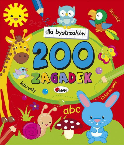 Dla bystrzaków 200 zagadek nowe – książeczka aktywizująca dla dzieci | Kup teraz