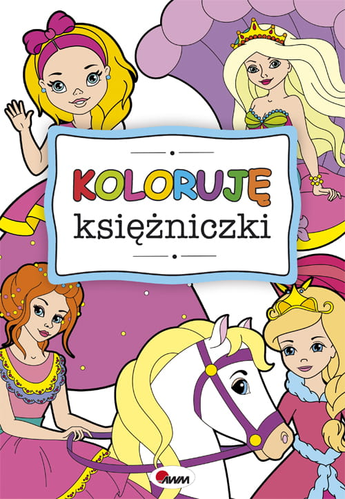 Koloruję księżniczki – kolorowanka dla dzieci | Rozwijaj kreatywność