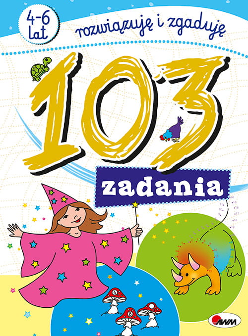 103 zadania – książeczka aktywizująca dla dzieci | Sprawdź ofertę 103 zadania – książeczka aktywizująca dla dzieci | Sprawdź ofertę