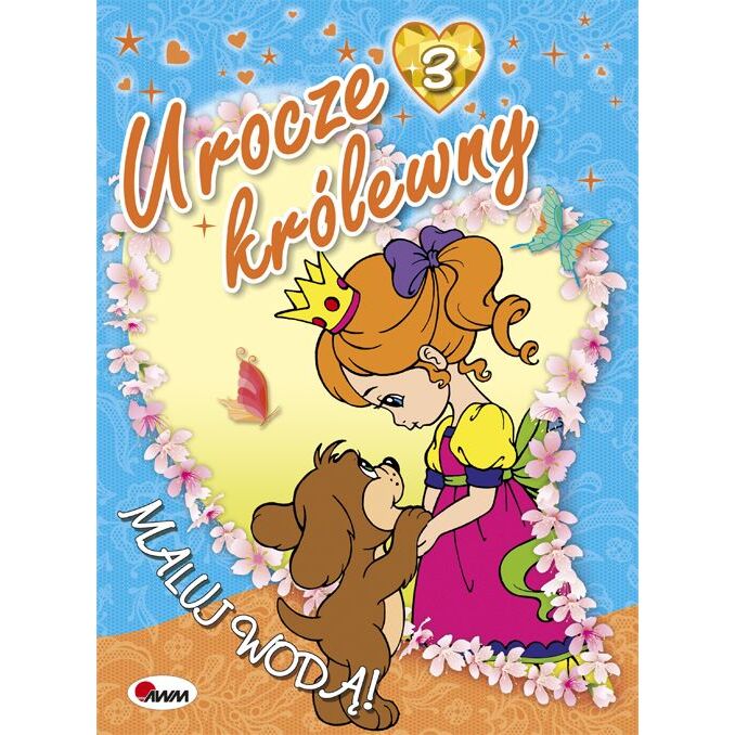 Urocze królewny 3 – kolorowanka dla dzieci | Bestseller dla dzieci