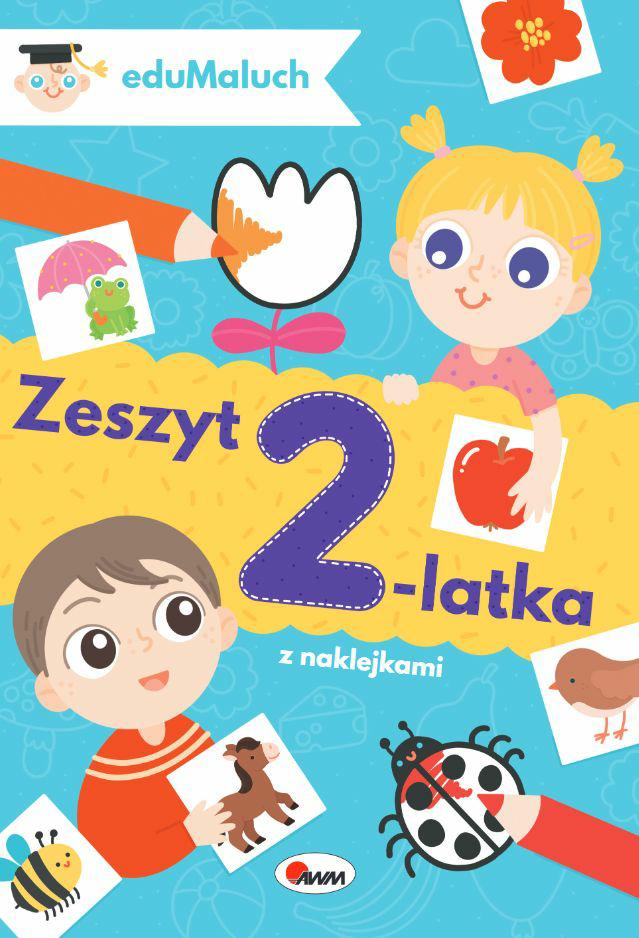 Edumaluch zeszyt 2-latka – książeczka aktywizująca | Świetny wybór dla dziecka Edumaluch zeszyt 2-latka – książeczka aktywizująca | Świetny wybór dla dziecka