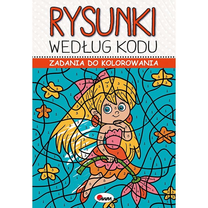 Zadania do kolorowania rysunki według kodu dla dzieci | Sprawdź ofertę Zadania do kolorowania rysunki według kodu dla dzieci | Sprawdź ofertę