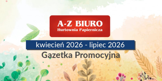 Gazetka promocyjna na II kwartał 2026 – sprawdź najlepsze oferty!
